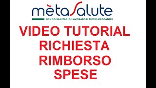 TUTORIAL VIDEO GUIDA RICHIESTA DI RIMBORSO SPESA METASALUTE PREVIMEDICAL [upl. by Mcculloch339]