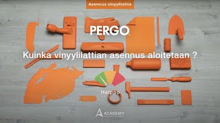 Kuinka vinyylilattian asennus  Pergo Vinyylilattia [upl. by Floss]