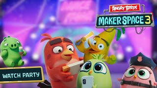 Angry Birds MakerSpace S3  Watch Party [upl. by Rogergcam]