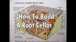 How To Build A Root Cellar  Root Cellar Construction Ideas [upl. by Anidem]