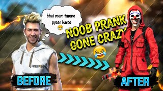 Best Noob Prank Ever 😂 crazy reaction must watch FreeFire [upl. by Ahsikam]