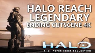 Halo Reach PC 4K Legendary Ending Cutscene  Halo Masterchief Collection [upl. by Weingarten]