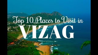 Top 10 Places to Visit in Vizag Vishakhapatnam [upl. by Osicran519]