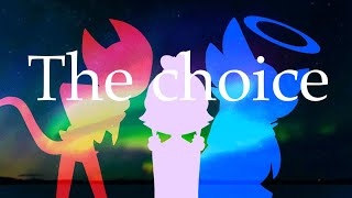 The choice  animation meme [upl. by Franklin]