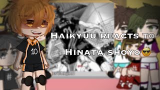 Haikyuu reacts to Shoyo Hinata [upl. by Eselrahc]