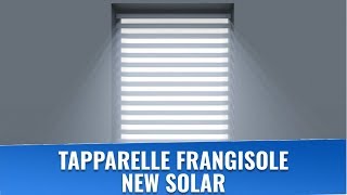 New Solar  Tapparelle Elettriche Oscuranti [upl. by Sacrod852]