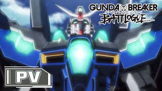 quotGundam Breaker Battloguequot PV [upl. by Renfred]