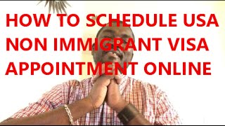 HOW TO SCHEDULE USA NONIMMIGRANT VISA APPOINTMENT [upl. by Margaretta804]