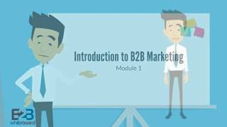 Introduction to B2B Marketing [upl. by Burkhard]