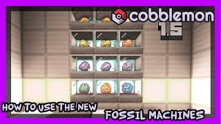 Cobblemon 15 How to use FOSSIL Machines [upl. by Philbo189]