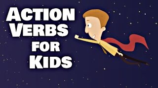 Action Verbs for Kids [upl. by Notgnirrac216]