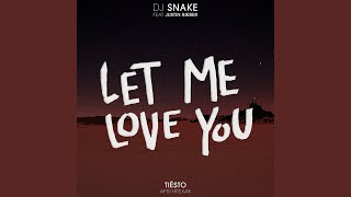 Let Me Love You Tiëstos AFTRHRS Mix [upl. by Ortrude786]