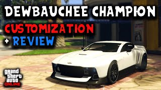 Dewbauchee Champion Customization  Review  GTA Online [upl. by Prissie]