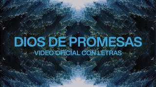 Dios De Promesas feat Evan Craft  Video Oficial Con Letras  Elevation Worship [upl. by Nnaarual671]