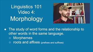 Morphology Intro to Linguistics video 4 [upl. by Wall]