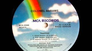 Colonel Abrams  Trapped Dub Version [upl. by Aihsyn]