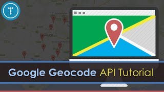 Google Geocode API amp JavaScript Tutorial [upl. by Cynthie]