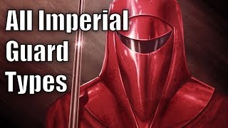 All Imperial Guard Types [upl. by Seessel496]