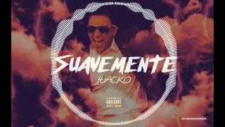 Elvis Crespo  Suavemente Juacko Remix [upl. by Dulce]