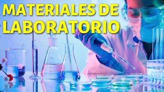 Los MATERIALES DE LABORATORIO Más Comunes👨‍🔬 [upl. by Evey]