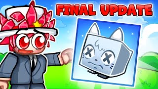 The FINAL UPDATE in Pet Simulator X [upl. by Rodie709]