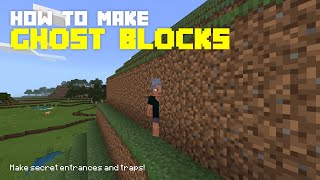 How to make GHOST BLOCKS Minecraft Bedrock [upl. by Urquhart]