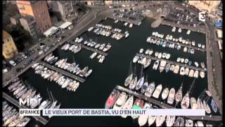 VUE DEN HAUT  Le vieux port de Bastia [upl. by Hardi]