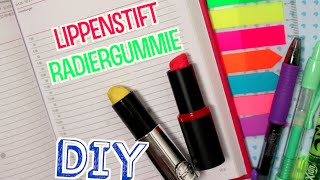 DIY LIPPENSTIFTRadiergummi   Cali Kessy [upl. by Penman729]