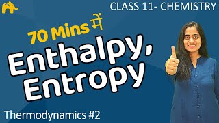 Thermodynamics Chemistry class 11 2  Chapter 6  Reaction Enthalpy  Entropy JEE NEET CBSE [upl. by Gil458]