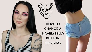 How To Change A NavelBelly Button Piercing [upl. by Golden]