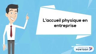 Laccueil physique en entreprise [upl. by Zandt536]