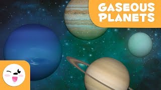 Gaseous planets  The Solar System for kids [upl. by Thom789]