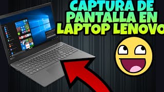 Como hacer una CAPTURA DE PANTALLA en LAPTOP LENOVO 2021 FÁCIL [upl. by Hguh]