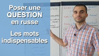 Poser une question en russe  Les mots indispensables [upl. by Cogswell550]