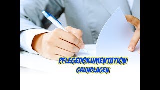 Pflegedokumentation Grundlagen [upl. by Ymer]