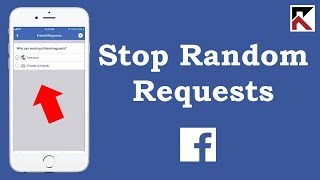 How to Stop Getting Random Friend Requests on Facebook App [upl. by Ecidna]