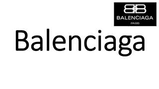 How to Pronounce Balenciaga CORRECTLY [upl. by Ttehr583]