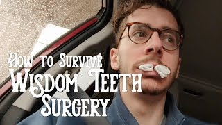 How to Survive Wisdom Teeth Surgery 9 Tips [upl. by Bogusz]