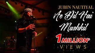 Ae Dil Hai Mushkil Jubin Nautiyal Live PritamAlcheringa 2020  IIT Guwahati [upl. by Leasim]