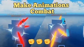 ✊How To Make Animations For Combat✊ [upl. by Vittorio]