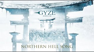 RYUJIN GYZE  NORTHERN HELL SONG 3rd FULL ALBUM [upl. by Madaih]