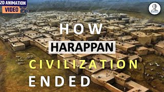 HOW Harappan civilisation DECLINED [upl. by Wakefield]