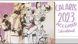 Accepted CalArts Sketchbook 2023 [upl. by Ainahs]