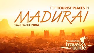 Madurai  TamilNadu  Travel Guide  Travel Videos  Tourist Places  Travel Vlog  Tour Information [upl. by Taran574]