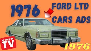 4 1976 Ford LTD Commercials [upl. by Lanni455]