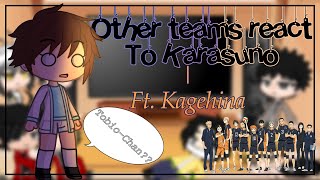 Haikyuu react Other teams react to Karasuno¿original kagehina Mayleniix [upl. by Owiat387]