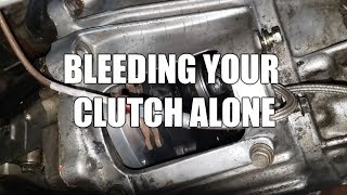 HOW TO BLEED A CLUTCH BY YOURSELF [upl. by Nitsyrk]