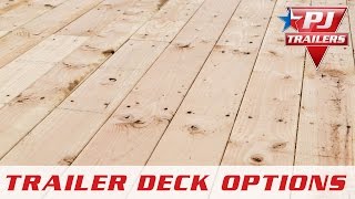 PJ Trailers  Flooring Options  PJ Trailers [upl. by Almap96]