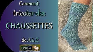 TRICOT Comment tricoter des CHAUSSETTES modèle complet 🐑 [upl. by Dickens]