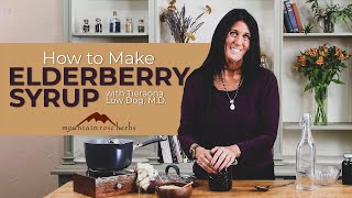 How to Make Elderberry Syrup amp Pro Tips Tieraona Low Dog MD [upl. by Maiocco]